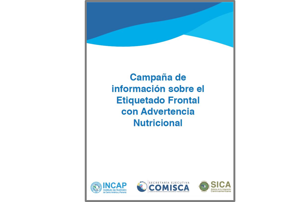 Campaña de Información sobre el Etiquetado Frontal con Advertencia Nutricional